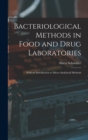 Image for Bacteriological Methods in Food and Drug Laboratories
