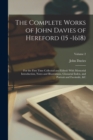 Image for The Complete Works of John Davies of Hereford (15 -1618)