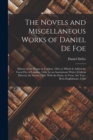 Image for The Novels and Miscellaneous Works of Daniel De Foe