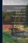 Image for The Early Records of the Town of Providence; Volume 1
