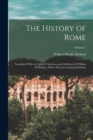 Image for The History of Rome : Translated With the Author&#39;s Sanction and Additions by William P. Dickson. With a Pref. by Leonhard Schmitz; Volume 3