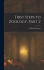 Image for First Steps to Zoology, Part 2