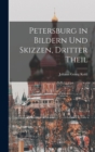 Image for Petersburg in Bildern und Skizzen, Dritter Theil