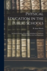 Image for Physical Education in the Public Schools