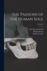 Image for The Passions of the Human Soul; Volume 2