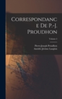 Image for Correspondance De P.-J. Proudhon; Volume 2