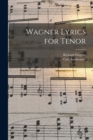 Image for Wagner Lyrics for Tenor