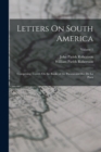 Image for Letters On South America