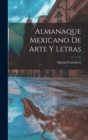 Image for Almanaque Mexicano De Arte Y Letras