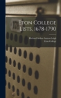 Image for Eton College Lists, 1678-1790