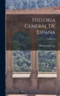 Image for Historia General De Espana; Volume 10