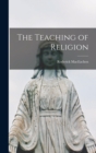 Image for The Teaching of Religion