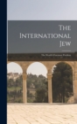 Image for The International Jew