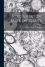 Image for Toxic Effect of Salts On Plants