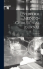 Image for Liverpool Medico-Chirurgical Journal; Volume 19