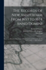 Image for The Records of New Amsterdam From 1653 to 1674 Anno Domini