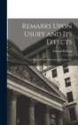 Image for Remarks Upon Usury and Its Effects