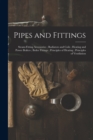 Image for Pipes and Fittings; Steam-Fitting Accessories; Radiators and Coils; Heating and Power Boilers; Boiler Fittings; Principles of Heating; Principles of Ventilation