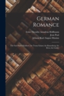 Image for German Romance : The Fair-Haired Eckbert; the Trusty Eckart; the Runenberg; the Elves; the Goblet