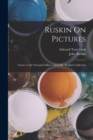 Image for Ruskin On Pictures