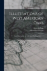 Image for Illustrations of West American Oaks : From Drawings by the Late Albert Kellogg, Parts 1-2
