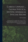 Image for Caroli Linnaei ... Fauna Svecica, Sistens Animalia Sveciae Regni
