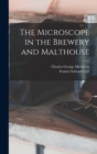 Image for The Microscope in the Brewery and Malthouse