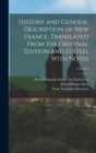 Image for History and General Description of New France. Translated From the Original Edition and Edited, With Notes; Volume 2