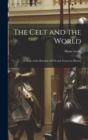 Image for The Celt and the World