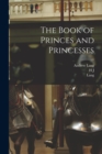 Image for The Book of Princes and Princesses