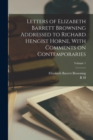 Image for Letters of Elizabeth Barrett Browning Addressed to Richard Hengist Horne, With Comments on Contemporaries; Volume 1