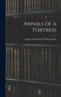 Image for Annals of a Fortress