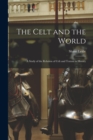 Image for The Celt and the World
