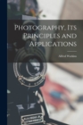 Image for Photography, its Principles and Applications
