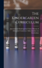 Image for The Kindergarten Curriculum