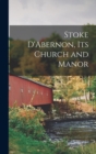 Image for Stoke D&#39;Abernon, its Church and Manor