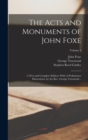 Image for The Acts and Monuments of John Foxe : A new and Complete Edition: With A Preliminary Dissertation, by the Rev. George Townsend ..; Volume 4