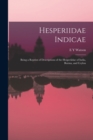 Image for Hesperiidae Indicae : Being a Reprint of Descriptions of the Hesperiidae of India, Burma, and Ceylon