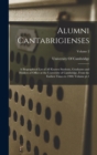 Image for Alumni Cantabrigienses; a Biographical List of all Known Students, Graduates and Holders of Office at the University of Cambridge, From the Earliest Times to 1900; Volume pt.1; Volume 2