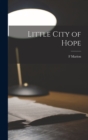 Image for Little City of Hope