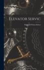 Image for Elevator Servic