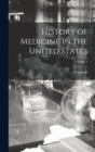Image for History of Medicine in the United States; Volume 2