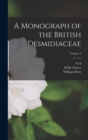 Image for A Monograph of the British Desmidiaceae; Volume 4