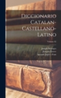 Image for Diccionario catalan-castellano-latino; Volume 02