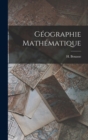 Image for Geographie mathematique