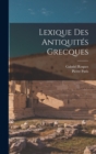 Image for Lexique des antiquites grecques