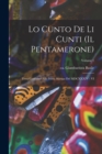 Image for Lo cunto de li cunti (Il Pentamerone) : Testo conforme alla prima stampa del MDCXXXIV - VI; Volume 1
