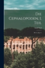 Image for Die Cephalopoden, I. Teil : Bd 11..Lfg..11