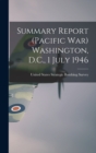 Image for Summary Report (Pacific war) Washington, D.C., 1 July 1946