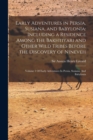 Image for Early Adventures in Persia, Susiana, and Babylonia : Including a Residence Among the Bakhtiyari and Other Wild Tribes Before the Discovery of Nineveh: Volume 1 Of Early Adventures In Persia, Susiana, 